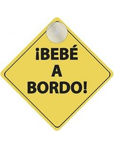 CARTEL BEBE A BORDO CON...